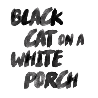 Black Cat on a White Porch: The Soundtrack