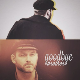 Goodbye, Brother