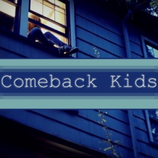 comeback kids