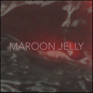 Maroon Jelly