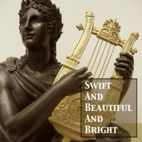 Swift and Beautiful and Bright