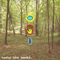 taste the smoke.