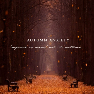 autumn anxiety
