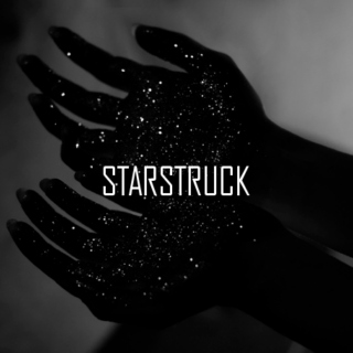 Starstruck.