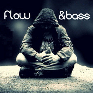 Flow & Bass
