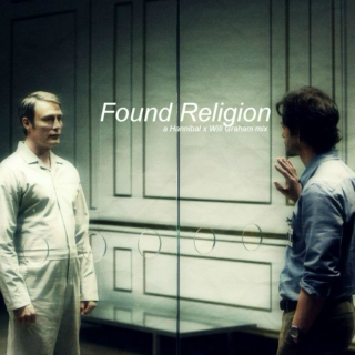 Found Religion | Hannigram