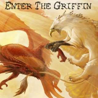 Enter The Griffin