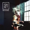 Quiet Rooms