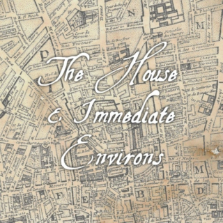 The House and Immediate Environs