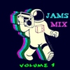 Jams Mix Volume I