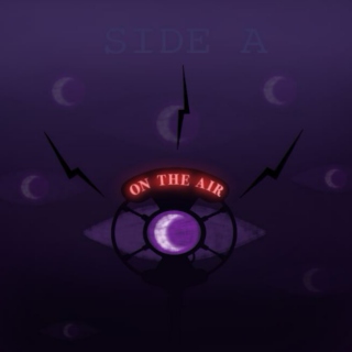 ON THE AIR: SIDE A