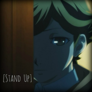 [Stand Up]