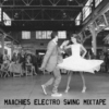Maachies Electro Swing Mixtape 