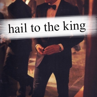 hail to the king