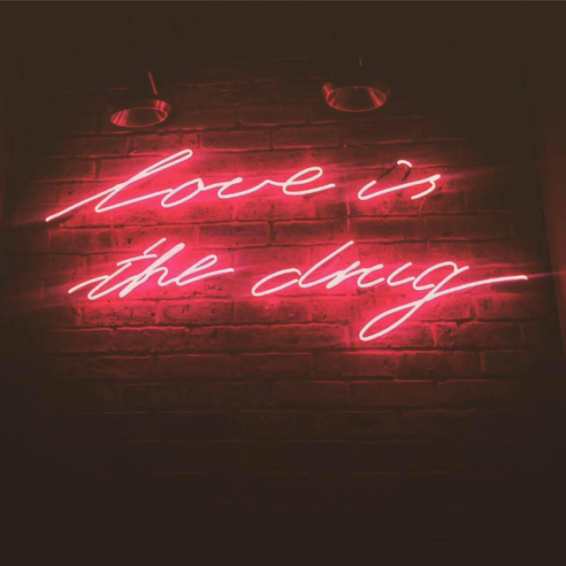 Love Is The Drug