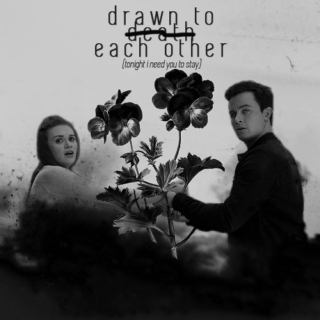 drawn to each other