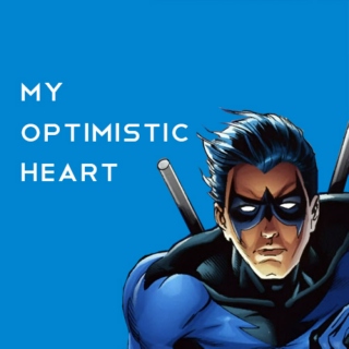 my optimistic heart