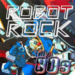 Robot Rock the 80s