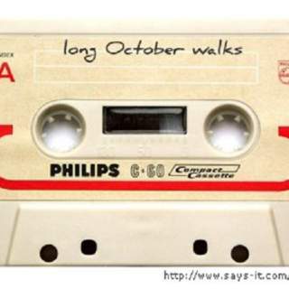 long October walks