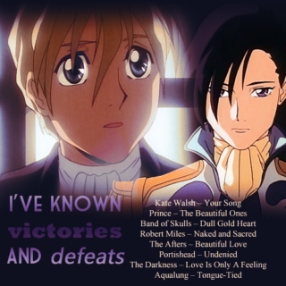 I've known victories and defeats - 4x9 mix
