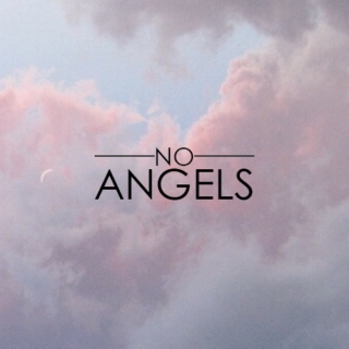 no angels