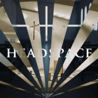 HEADSPACE / CHURCH