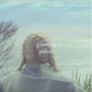 growing pains.