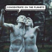 concentrate on the planets