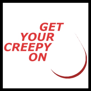 Get Your Creepy On