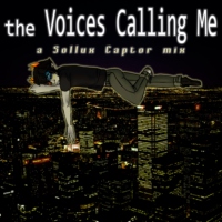 the Voices Calling Me