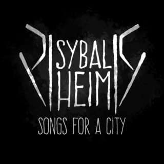 Sybal Heim — Songs For A City