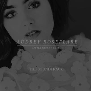 audrey roseflare soundtrack