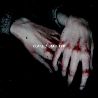 blake / jack mix | inception