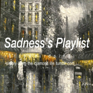 Sadness's Playlist