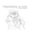 hopelessly in love