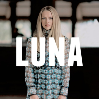 LUNA; she was like the moon. 