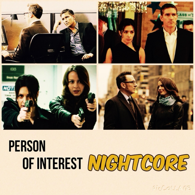 A Person of Interest Nightcore Mix