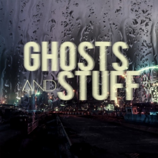 Ghosts and stuff - to: Viviana ♡