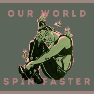 our world spin faster