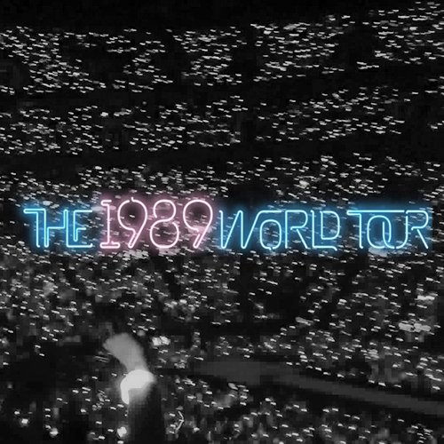 THE 1989 WORLD TOUR LIVE