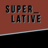 Superlative Vol. LII - Asier Salvo