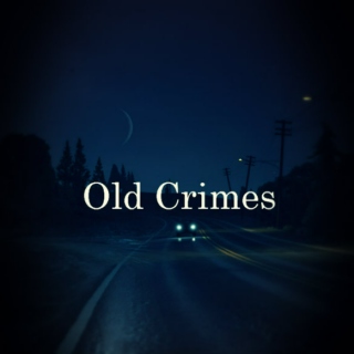 Old Crimes