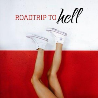 roadtrip to hell