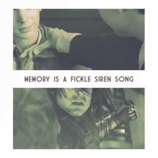 memory is a fickle siren song