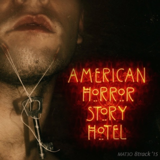American Horror Story-Hotel Soundtrack (Gothic Fanmix)
