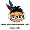Indie Playlist Indieofilo October 2015