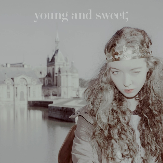 young and sweet;