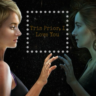Tris Prior, I Love You
