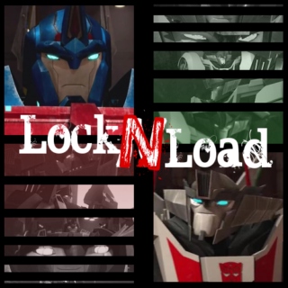 Lock 'N Load [Ultra Magnus/Wheeljack]