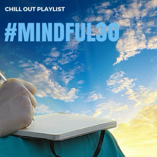 Mindful30 - Chill Out